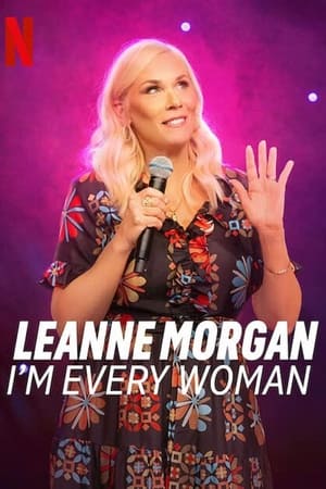 Leanne Morgan: I’m Every Woman (영자막)