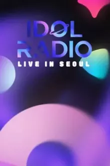 IDOL RADIO LIVE IN SEOUL 